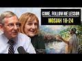 Mosiah 1824  may 2026  john w welch and lynne hilton wilson  come follow me book of mormon