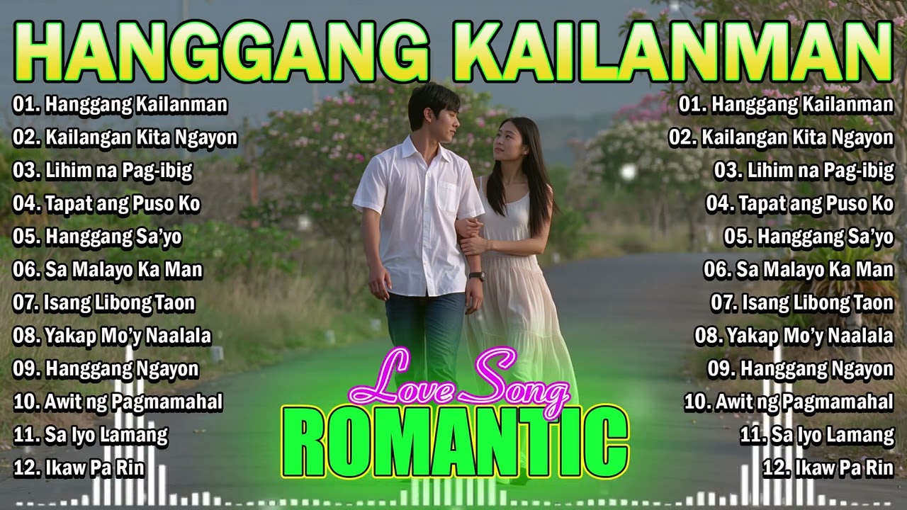 Best OPM Love Songs 2026 💖 Tagalog Romantic Ballads | Hanggang Kailanman, Ikaw Pa Rin
