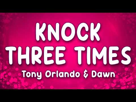 Knock Three Times - Tony Orlando & Dawn (Lyrics)