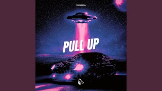 Pull Up (Slowed + Reverb) - Tundra