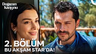 Doğanın Kanunu 2. Bölümüyle Bu Akşam Starda