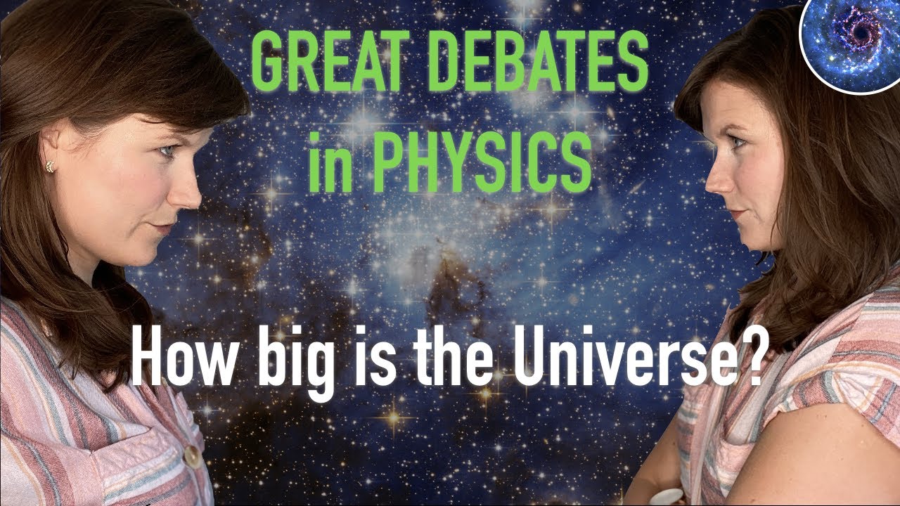 How big is the Universe? | *THE* Great Debate in Physics - YouTube