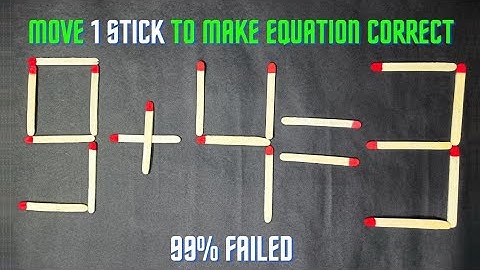 Move 1 Stick To Make Equation Correct- Matchstick Puzzle Challenge 9+4=3