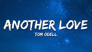 Tom Odell - Another Love (Lyrics) Resimi