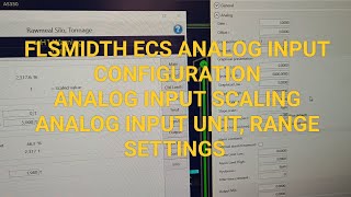 FLSmidth ECS Analog input configuration, FLS Automation ECS analog input range, unit & scaling