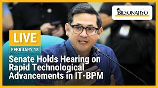LIVE: Senate hearing on Rapid technological advancements in IT-BPM | February 18, 2026