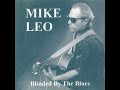 Mike Leo - Sweet Home Chicago