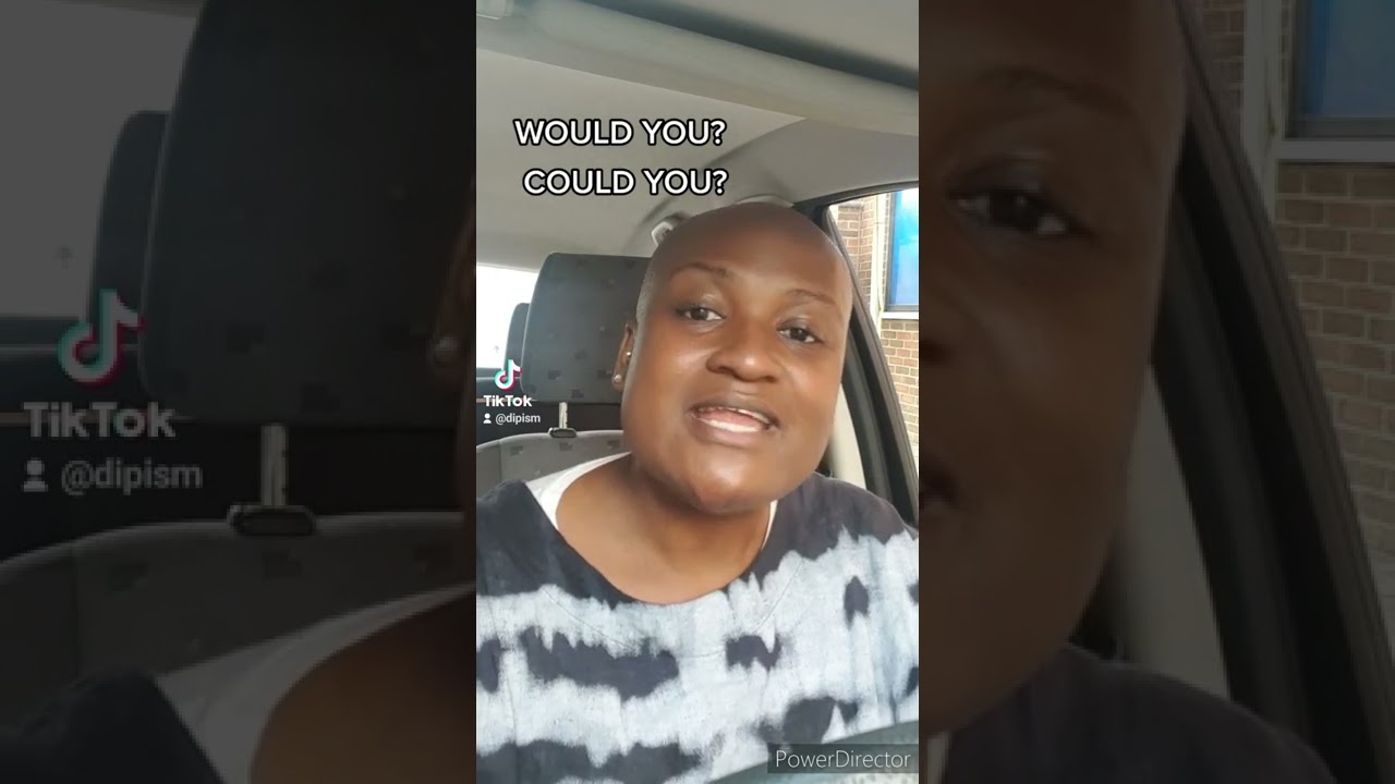 WOULD YOU, COULD YOU?