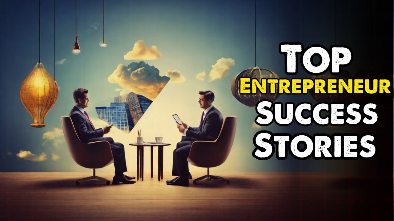 Top Business Stories That Will Inspire You to Succeed motivation Top Business Stories That Will Inspire You to Succeed motivation