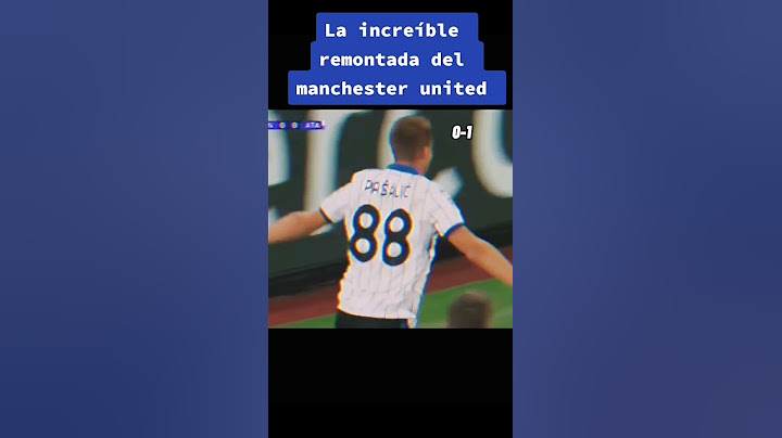 La Increíble Remontada Del Manchester United!!