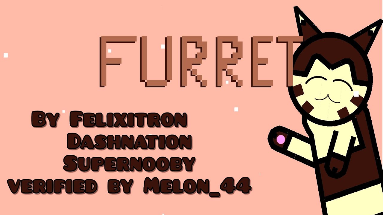 Yeah! Mein neues Level - Furret by Felixitron (me)