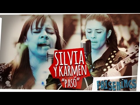 Faisenings: Silvia y Karmen - Pasó (Acústico)