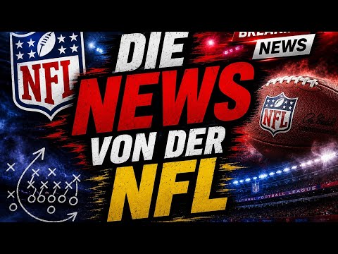 Die News von der NFL...