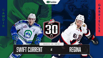 WHL IN 30 || Swift Current Broncos vs Regina Pats – March 16, 2018