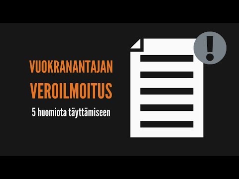 Video: Kuinka Täyttää Maaveroilmoitus