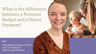 What is the difference between a Personal Budget and a Direct Payment?