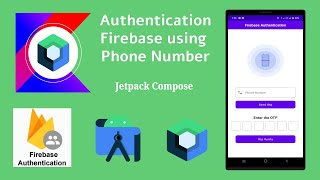 Integrate Firebase Authentication with Phone Number in Jetpack Compose | Android | Make it Easy