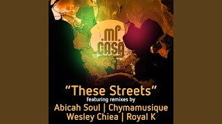 These Streets wesley Cheia Remix
