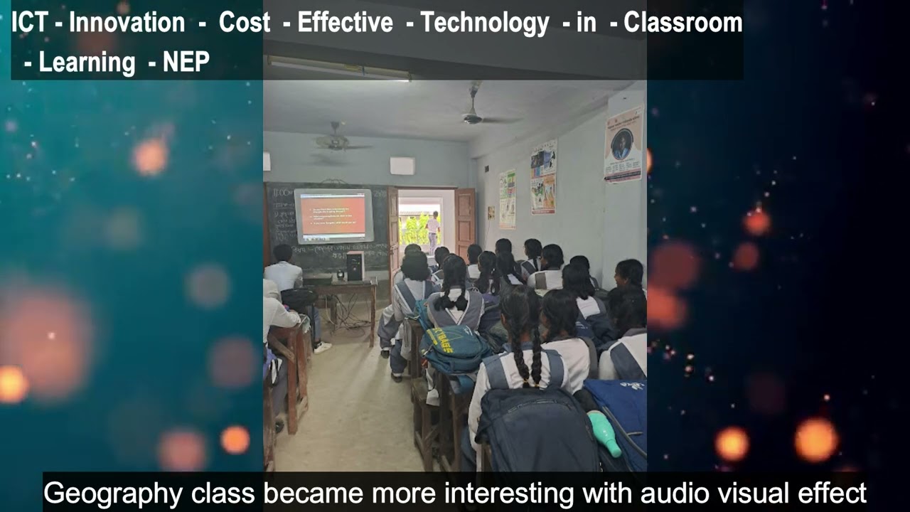 ICT - Innovation  -  Cost  - Effective  - Technology  - in  - Classroom  - Learning  - NEP