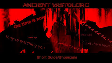 Ancient Vastolord - FULL Short Guide & Showcase | Type Soul