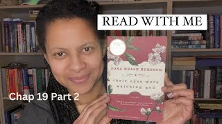 READ ALOUD| FREE AUDIOBOOK Their Eyes Were Watching God by Zora Neale Hurston Chap 19 Part 2
