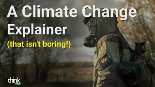 A Climate Change Explainer (That’s Not Boring) | Think English