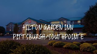 Hilton Garden Inn Pittsburgh/Southpointe Review - Canonsburg , United States of America
