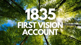 Joseph Smith's 1835 First Vision Account