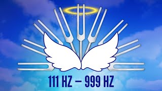Angel Number Tuning Forks 111 Hz to 999 Hz | Triple Number Healing Frequencies 👼