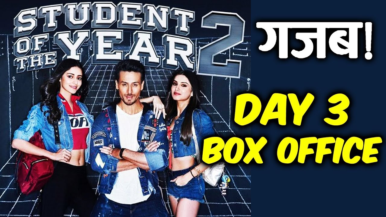 Student Of The Year 2 | Day 3 Collection | BOX OFFICE | Tiger Shroff, Tara, Ananya