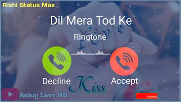 New Ringtone2021/ Dil Mein buse Jigri Yaar Ringtone Rishi Status Max