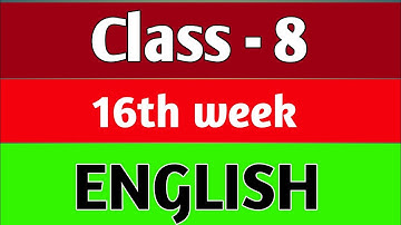 Class 8 16th week English Assignment / ৮ম শ্রেণির ১৬ম সপ্তাহের ইংরেজি এসাইনমেন্ট ২০২১