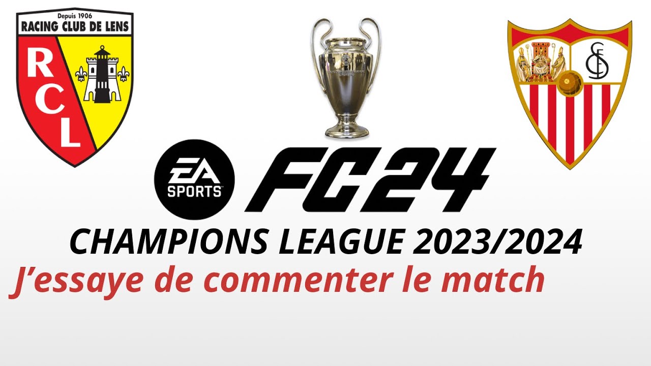 Racing Club de Lens 2-1 FC Sevilla ( Champions League 2023 - 2024 ) ::  Resumos :: Videos 