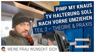 Tv Halterung Im Wohnwagen Umbauen Teil 2  Fast Am Ziel