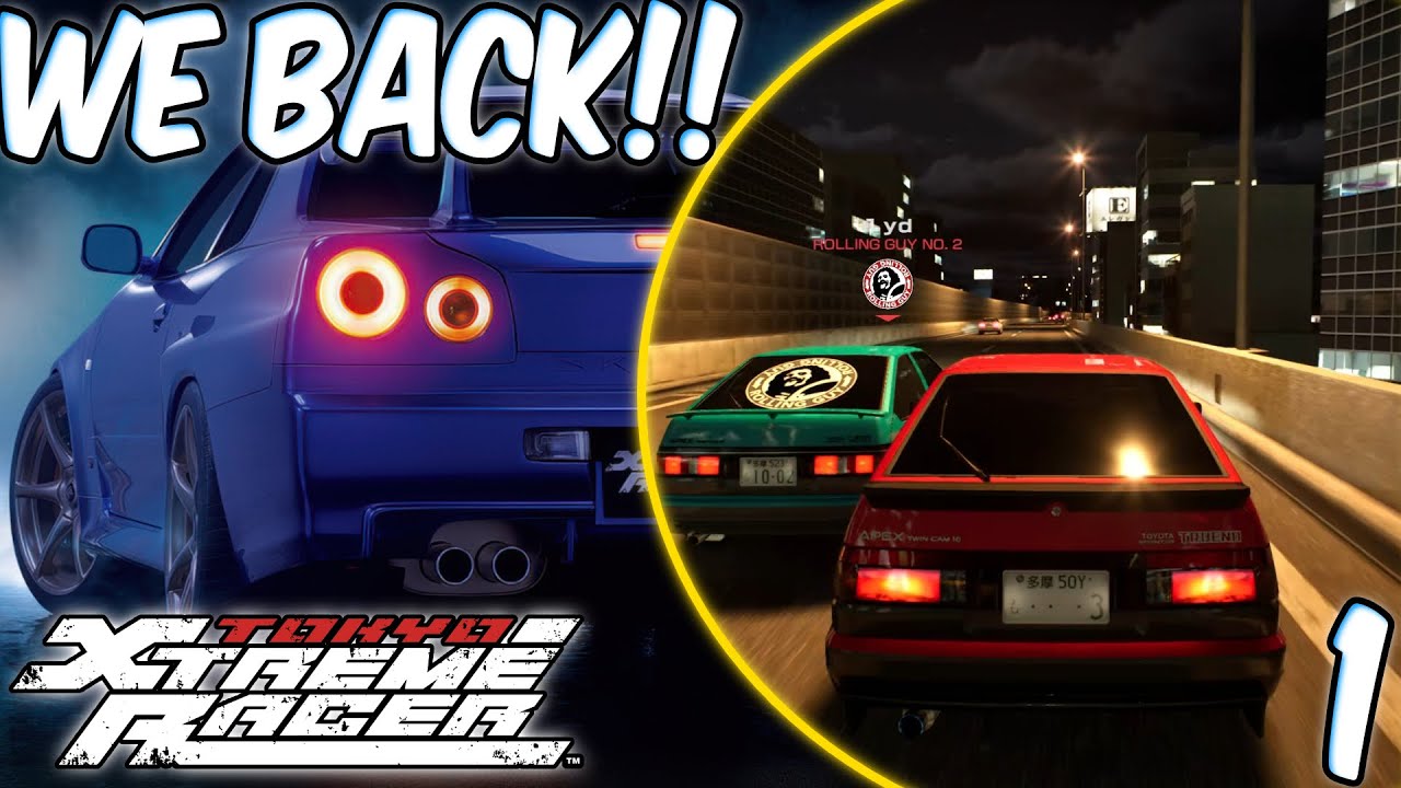 THE RETURN OF GREATNESS | Tokyo Xtreme Racer 2025 Pt. 1 - YouTube