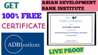 Get Certificate From Asian Development Bank Institute| Free Certificate|