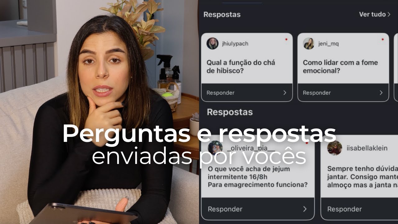 PERGUNTAS E RESPOSTAS - que vocês enviaram