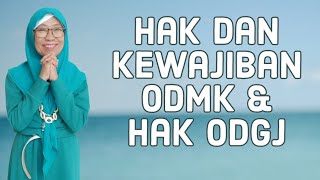 202 - Hak dan Kewajiban ODMK dan Hak ODGJ #akreditasipuskesmas
