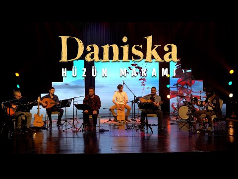 Daniska - Hüzün