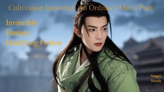 【EP023】【San Gui's Storytelling】Cultivation Immortal: An Ordinary Man's Path