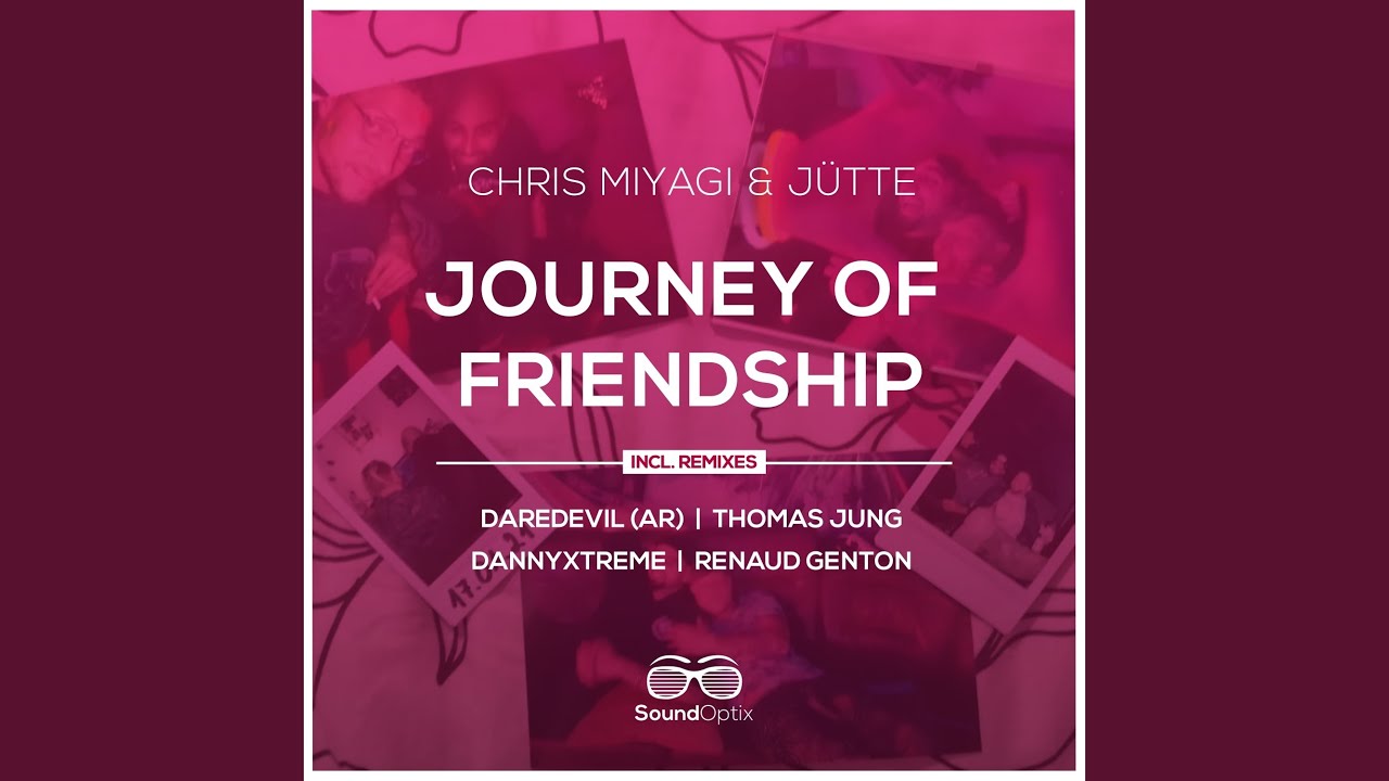 Journey of Friendship