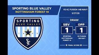Sporting BV Nottingham Forest 14 vs KC Fusion 14B