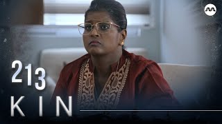 Kin 《亲》EP213 (ENGLISH/CHINESE/MALAY SUBS)