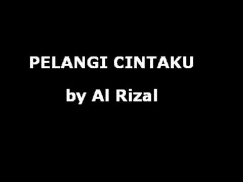 Pelangi Cintaku - AL RIZAL.....P'Dhede Ciptamas.wmv