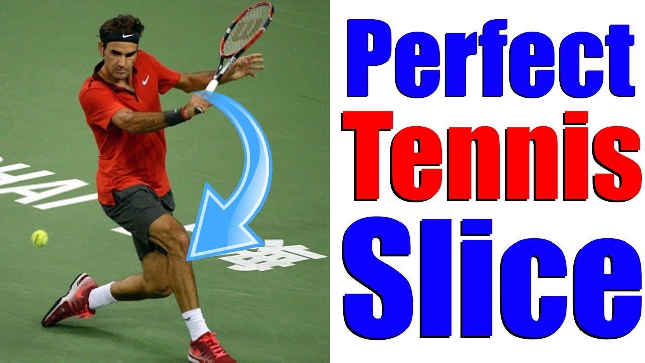 How To Hit Perfect Slice Backhands In Tennis In 3 Simple Steps YouTube How To Hit Perfect Slice Backhands In Tennis In 3 Simple Steps YouTube