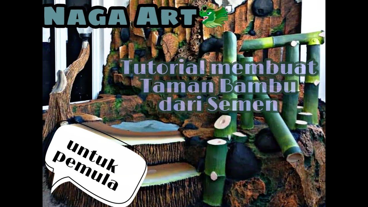 Tutorial bikin taman  bambu  dari  semen YouTube