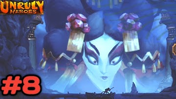 Unruly Heroes Chapter-6 !!! Gameplay walkthrough part -1!! Boss Fight Lady White  🔥🔥🔥🔥🔥