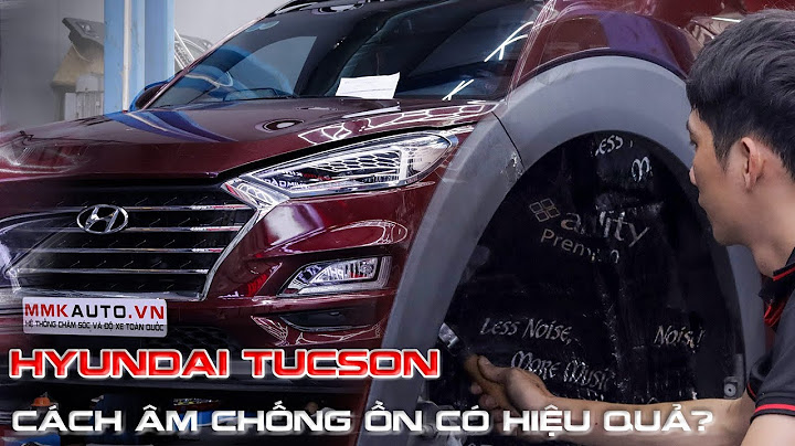 Đánh giá cách âm tucson 2023