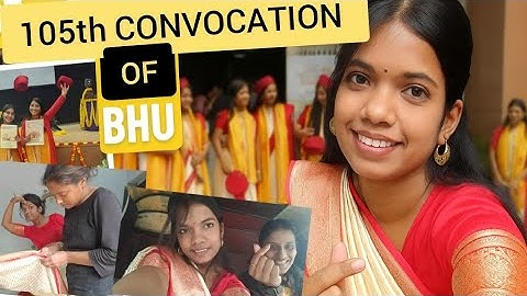 Inside BHU’s 105th Convocation 🎓 | A Day of Pride, Tradition & Lifetime Memories | Lady Ungli 