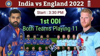 India vs England 1st ODI Match 2022 | Match Details and Both Teams Playing 11 | IND vs ENG ODI Match
